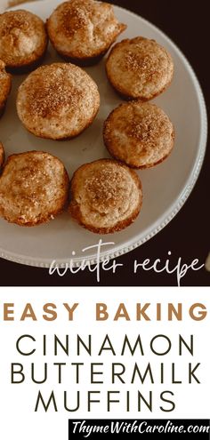 cinnamon butter muffins on a white plate with text overlay that reads easy baking cinnamon buttermilk muffins