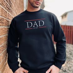 Dad Sweatshirt, Fathers Day Gifts, Sweatshirt For Men, New Dad Sweatshirt, Birthday Gifts, Gift For Him, Gift For Dad Handmade item, UNISEX Top Quality Handmade Sweatshirts and Hoodies With Distinctive Designs  Explore our collection of high quality items with cool designs *FABRIC 50/50 Cotton/Polyester NuBlend® Pre-shrunk Fleece, 8.0 oz / 271 g *Made with sustainably-sourced, USA-grown cotton ORDER INSTRUCTIONS 1.Check our  listing photos in details by switching the photos 2.Choose the best siz Find Color, New Dads, Fathers Day Gifts, Clothing Items, Gifts For Dad, Gifts For Him, Fathers Day, Fabric Design, Sweat Shirt