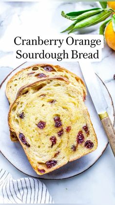 cranberry orange sourdough bread on a plate