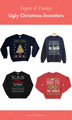 Get into the festive spirit with these funny and ugly vegan Christmas sweaters! Perfect for spreading some vegan holiday cheer or for gifting to the vegan in your life. Vegan Baileys, Types Of Vegans, Holiday Roasts, Christmas Tree Sweater, Vegan Holiday, Vegan Holidays, Vegan Humor, Ugly Christmas Sweaters, Ugly Christmas Sweater Funny