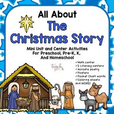 all about the christmas story for preschool and homeschool