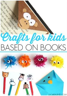 crafts for kids that are based on books and paper with the title overlaying them