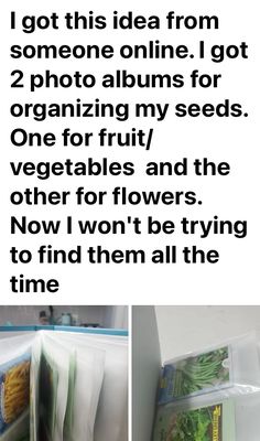 there are two pictures with the words i got this idea from someone online i got 2 photos album for organizing my seeds