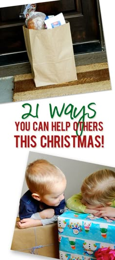 two children playing with presents in front of a christmas tree and the words, 21 ways you can help others this christmas