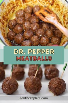 some meatballs are being cooked in a bowl and on skewers with the words dr pepper meatballs