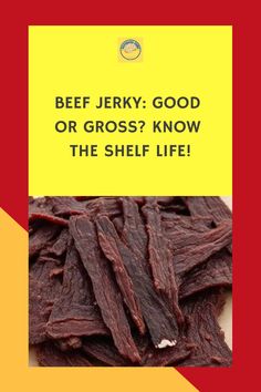 Beef jerky strips with text: "Beef Jerky: Good or Gross? Know the Shelf Life!" Teriyaki Beef Jerky Recipe, Peppered Beef Jerky Recipe, Spicy Beef Jerky Recipe, Teriyaki Beef Jerky, Food Dehydrator Machine, Bio Food