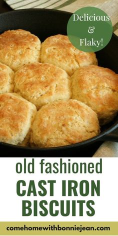 old fashioned cast iron biscuits in a skillet with text overlay