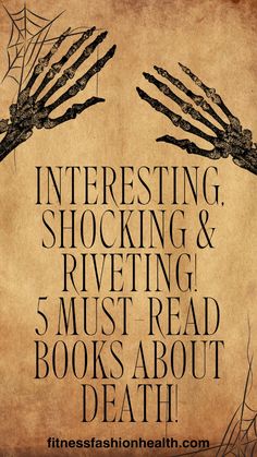 Those are must read books about death, dying & weird stuff that has happend to corpses ... Books To Read In Your 20s, Must Read Books, Feel Good Books, Books To Read For Women, Recommended Books, Fantasy Books To Read, Recommended Books To Read, Books For Self Improvement, Inspirational Books To Read