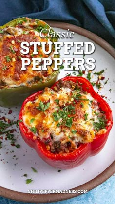 two stuffed peppers on a plate with the title in the middle, classic stuffed peppers