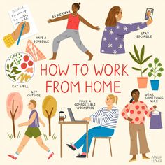 an illustrated guide to work from home with people working on laptops and other things