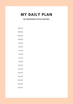 a printable daily planner with the text, my daily plan by blossom with rachel