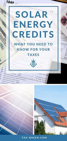 the words solar energy credits what you need to know for your taxes on top of money