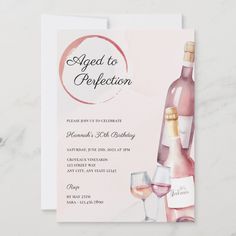 a pink wine bottle and glass birthday party card with the words aged to perfection written on it