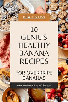 the top ten genius healthy banana recipes for overripe bananas and other desserts