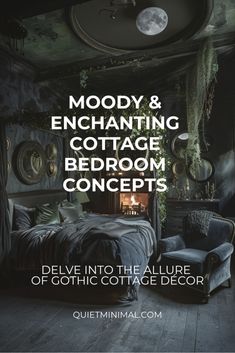 an image of a bedroom with the text mood and enchanting cottage bedroom concept