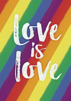 the text love is love written in white on a rainbow colored background with an arrow