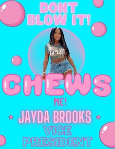 a poster for the upcoming show, don't blow it chews with jayda brooks