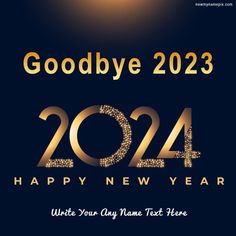 a happy new year greeting card with the words goodbye 2023 and an image of a light