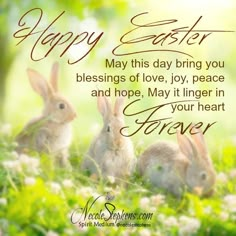 three rabbits sitting in the grass with an easter message