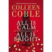 the cover of all's calm, all's bright by colleen cople