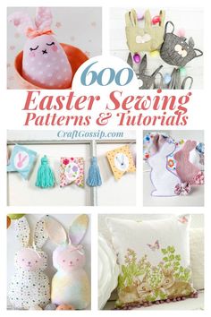 the cover of 600 easter sewing patterns and instructions