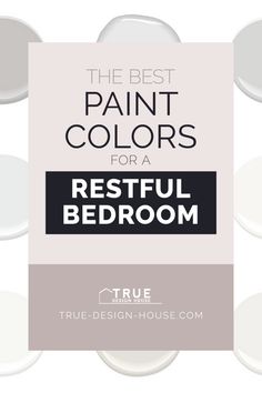 the best paint colors for a restful bedroom true design - house com logo overlay