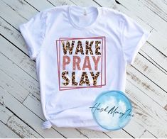 Wake Pray Slay Shirt, Wake Pray Slay, Inspirational Shirt, Christian shirt, Positive Shirt, Wake, Pray, Slay, Praying Shirt, Mom Shirt, Gift Check the size chart in the pictures. Each shirt is one of a kind so pattern and or print color shades may vary slightly from picture. Each shirt is made to order and custom designed. Each shirt is unique. You are a agreeing to this when you place your order. Please message me any questions you have. *SIZING* Please refer to size chart in pictures when ordering your size. *STANDARD PROCESSING* All shirts are handmade designed to order. The standard processing time is 1-3 business days.  *CARE INSTRUCTIONS* Hand wash only. We always recommend washing inside out and in cold water, as well as drying on low heat, also inside out. Or  Lay flat or hang to a Praying Shirt, T Shirt Sticker, Pray Shirt, Wake Pray Slay, Positive Shirt, Christian Shirt, Inspirational Shirt, Christian Shirts, Cricut Ideas