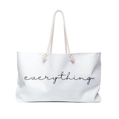 a white bag with the words everything on it