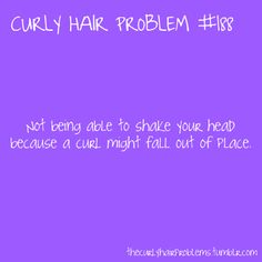 Curly Hair Quotes Funny, Quotes About Curly Hair, Curly Hair Jokes, Curly Proverbz, Curly Hair Memes Funny Hilarious, Curly Weaves, Curly Hair Updo