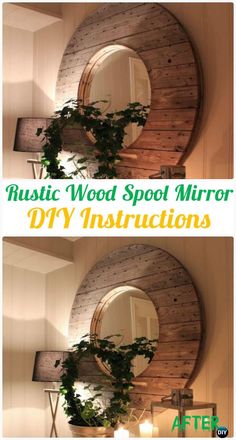 two photos with the words rustic wood spot mirror diy instructions