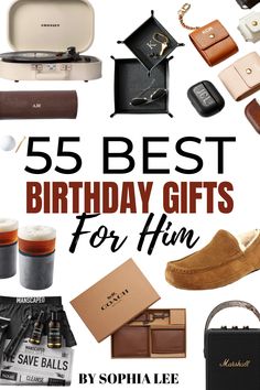 the best birthday gifts for him