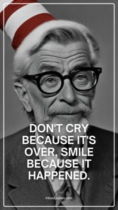 15 Inspiring Dr. Seuss Quotes to Unlock Your Imagination Smile Because