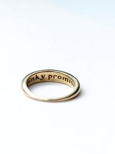 The Pinky Promise Ring is a tiny band for your pinky with the inscription of \"pinky promise\"on the inside. A beautiful, clean, bulbous band is a perfectly discreet reminder of that promise to a friend or to yourself. Promise Ring Gold, Gold Promise Rings, Dope Jewelry, Funky Jewelry, Dream Jewelry, Jewelry Inspo