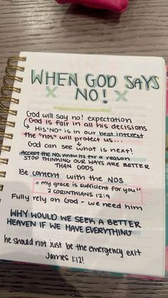 a notepad with the words when god says no