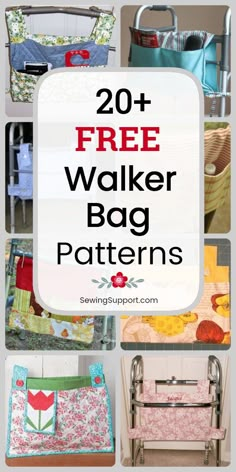 free walker bag patterns for sewing and quilting with the text overlay that reads, 20 free walker bag patterns