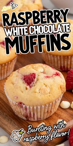 raspberry white chocolate muffins on a cutting board