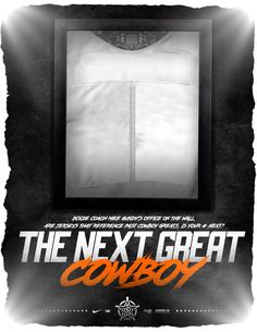 the next great cowboy movie poster with an image of a man's white shirt