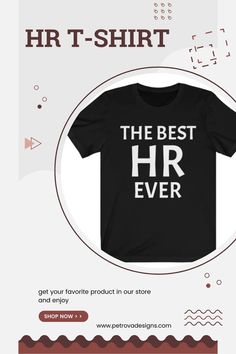 HR T-Shirt "Show off your love for HR with our trendy HR T-Shirt! Made with high-quality materials and designed for ultimate comfort, this shirt is perfect for HR professionals and enthusiasts alike. Get yours now and wear your HR pride on your sleeve!" #HRTshirt #HRprofessional #HRpride Fitted Funny Black T-shirt, Funny Fitted Black T-shirt, Black Tops With Text Print, Black Tri-blend Tops With Text Print, Funny Black Shirt With Letter Print, Meaningful Short Sleeve Graphic T-shirt, Father's Day Black T-shirt With Text Print, Black Graphic Print Shirt For Father's Day, Meaningful Graphic Print Short Sleeve T-shirt