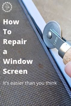 How To Replace a Torn Window Screen - The Daily DIY Checklist New Home, Home Maintenance Schedule, Home Maintenance Tips, Window Screen Repair, Styling Home, Diy Handyman, Home Maintenance Checklist, Maintenance Checklist