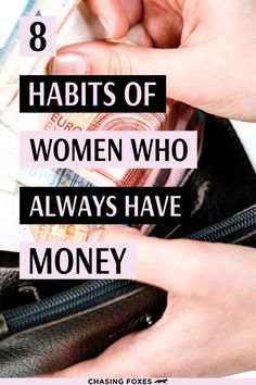 A stock image of money with the text “8 Habits of Women Who Always Have Money” written on top. Link goes to an article on ChasingFoxes.com. Money Management Tips, Money Printables, Women Money, Health Living, Best Money Saving Tips, Finance Blog