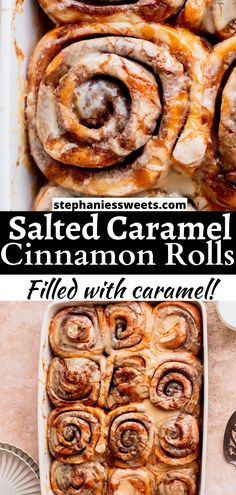 sliced cinnamon rolls in a baking dish with text overlay that reads salted caramel cinnamon rolls