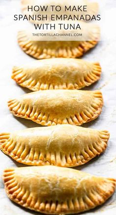 how to make spanish empanadas with tuna