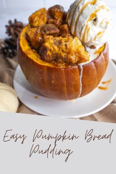 an easy pumpkin bread pudding recipe on a plate