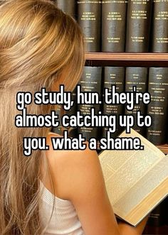 a woman reading a book in front of bookshelves with the words go study, they