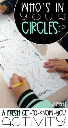 two children are drawing circles on paper with the words who's in your circles?