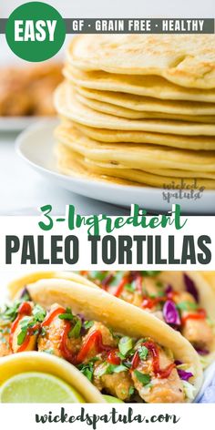 the three ingredient paleo tortillas are ready to be eaten and served with lime wedges