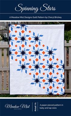 the cover of spinning stars quilt pattern is shown in blue, orange and white colors