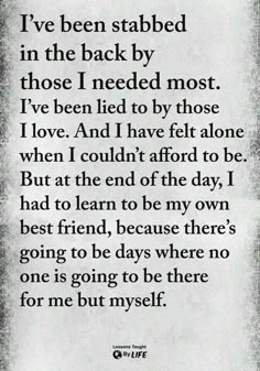 All I have on this Earth is myself. I know my pain, my sensitivity, my joy and my breaking points. I have experienced abused all of my life, and I want to be alone with myself. I have no interest for relationships except with me. - Kiara | #quotes Life Quotes Love, Super Quotes, Favorite Sayings, Quotes About Strength, Lessons Learned, Just Saying, True Words, Friendship Quotes, Woman Quotes