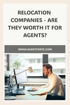 Relocation Companies - Are They Worth It For Agents? Real Estate Advice, Real Estate Business, Marketing Strategy Social Media, Selling Real Estate, Relocation