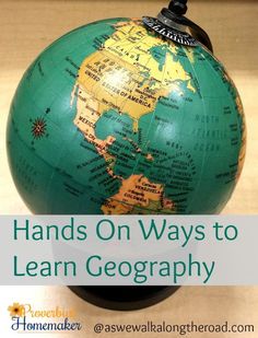 a green globe with the words hands on ways to learn geography over it